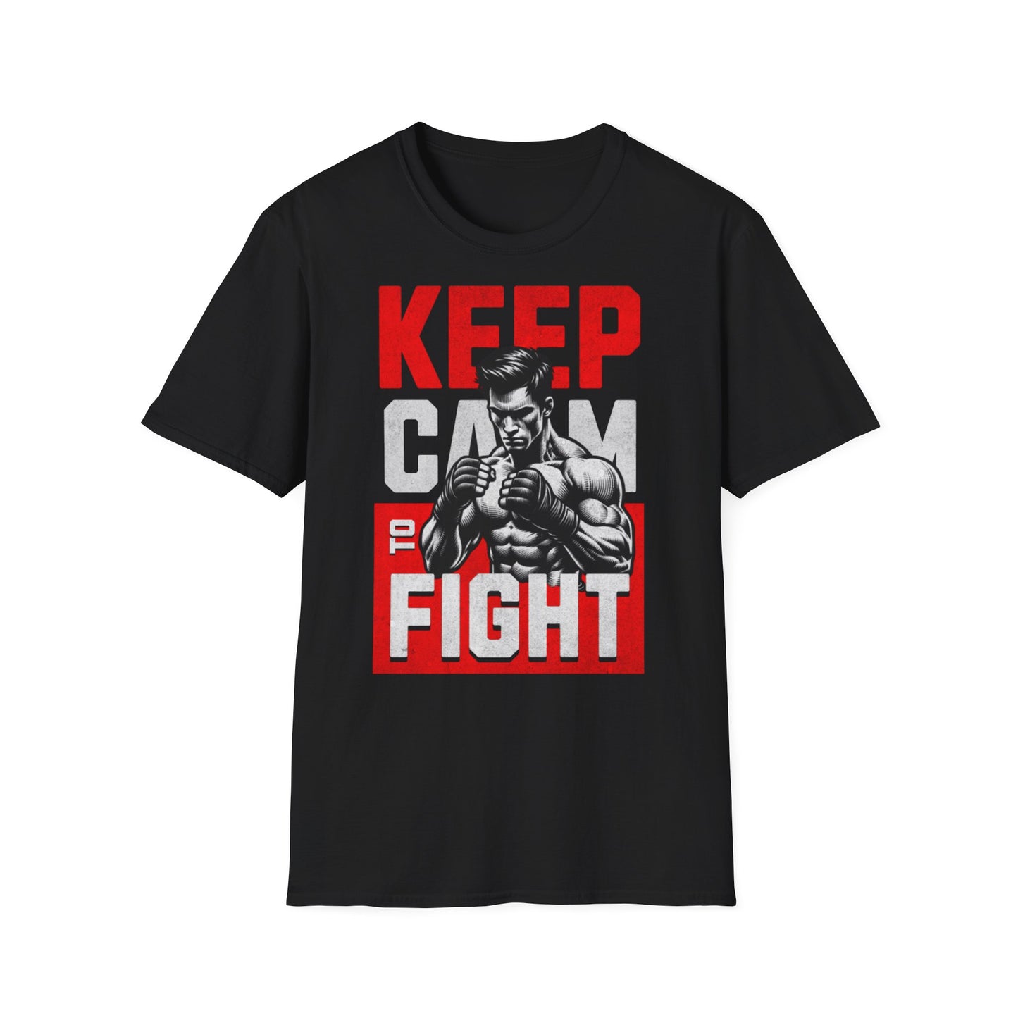 Keep Calm and Fight Unisex Softstyle T-Shirt - Motivational Fitness Tee