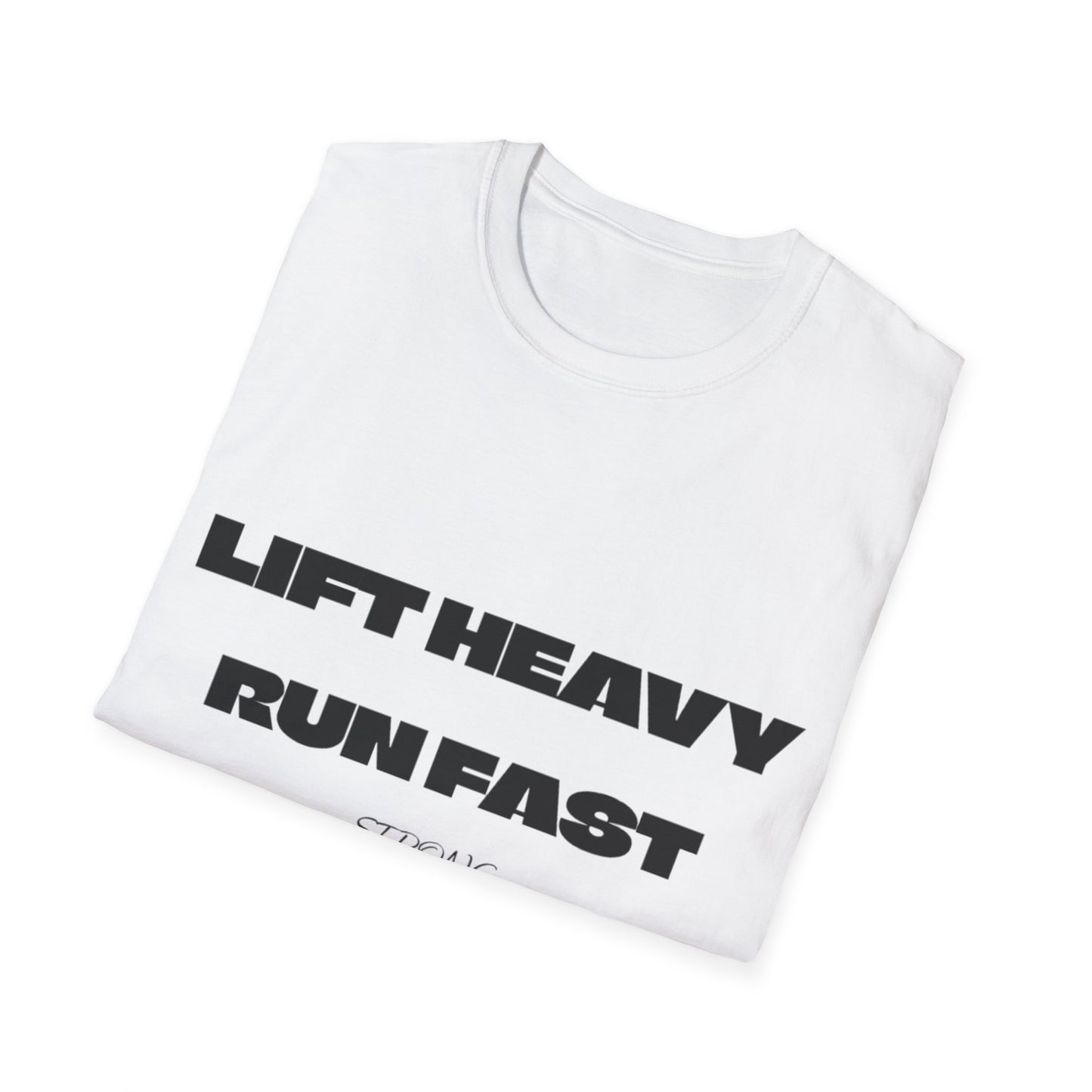Motivational Fitness Unisex T-Shirt - Lift Heavy Run Fast