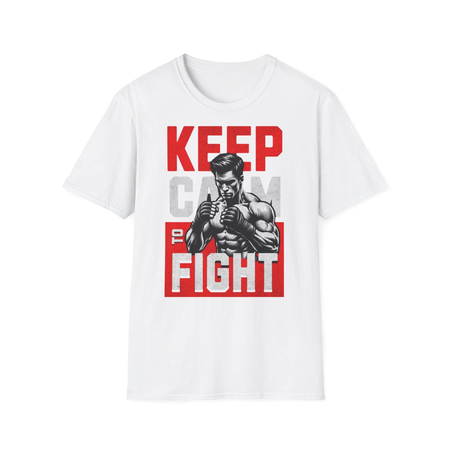 Keep Calm and Fight Unisex Softstyle T-Shirt - Motivational Fitness Tee